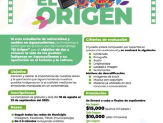 Municipio de Aguascalientes te invita a participar en el Concurso de Cortometraje "El Origen"