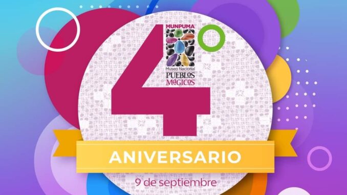 El Museo Nacional de Pueblos Mágicos celebra su 4to Aniversario en Calvillo