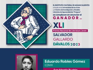 Eduardo Robles Gómez obtiene el Premio Nacional de Literatura Joven Salvador Gallardo Dávalos 2023