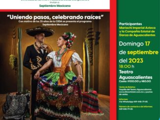 Asiste a Septiembre Mexicano 2023 "Uniendo pasos, celebrando raíces"