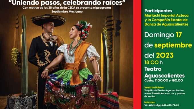 Asiste a Septiembre Mexicano 2023 "Uniendo pasos, celebrando raíces"