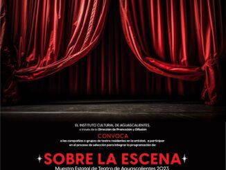 Anuncia ICA apertura de la Convocatoria para la Muestra Estatal de Teatro Aguascalientes 2023