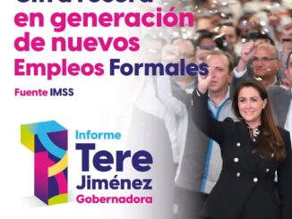 Aguascalientes se consolida como uno de los mejores Estados para invertir y generar Empleo: Primer Informe, Tere Jiménez