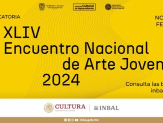 Abren Convocatoria del XLIV Encuentro Nacional de Arte Joven 2024