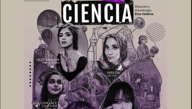 UAA cerrará las acciones conmemorativas por el #8M con la obra de teatro “Mujeres de Ciencia”
