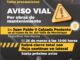 Habrá cierres viales por obras de rehabilitación en Boulevard Juan Pablo II
