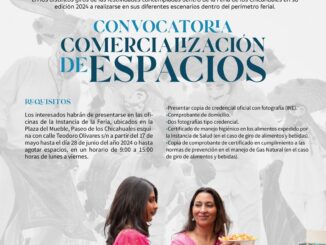 Se lanza la Convocatoria para la comercialización de espacios en la Feria de los Chicahuales 2024