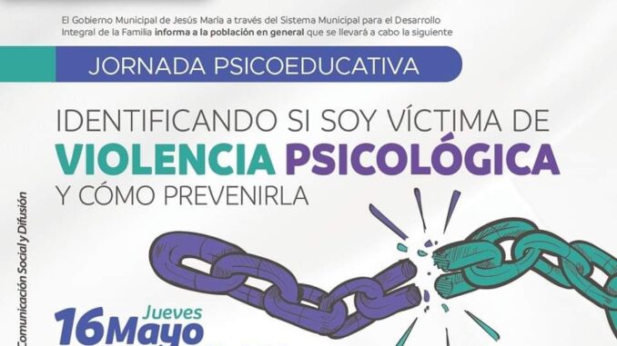 Jornada Psicoeducativa, “Identificando Sí Soy Víctima de Violencia Psicológica” en JM
