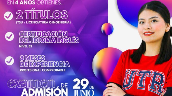 Examen de Admisión UTR en Aguascalientes