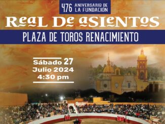 Corrida de Toros por el 476 aniversario de la fundación de Real de Asientos