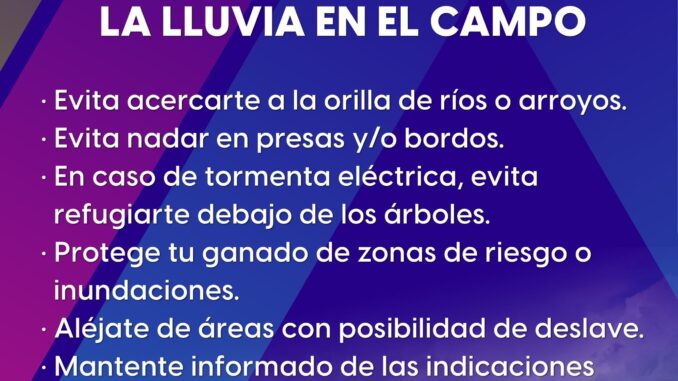 Recomendaciones para estos días de lluvia en el campo de Aguascalientes