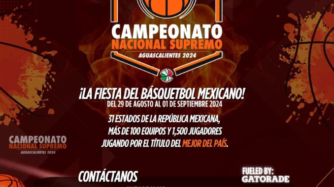 Con la participación de mil 500 atletas, Aguascalientes será sede del Campeonato Nacional de Básquetbol