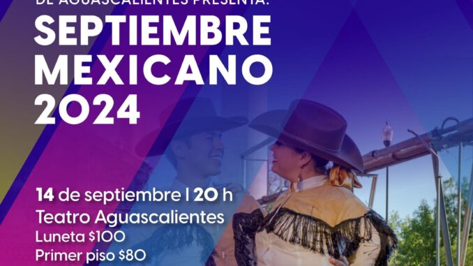 ICA te invita a disfrutar de la presentación de “Septiembre Mexicano 2024”