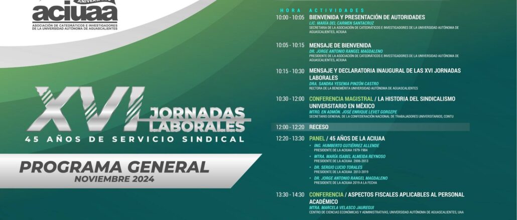 ACIUAA inaugura sus XVI Jornadas Laborales “45 Años de Servicio Sindical”