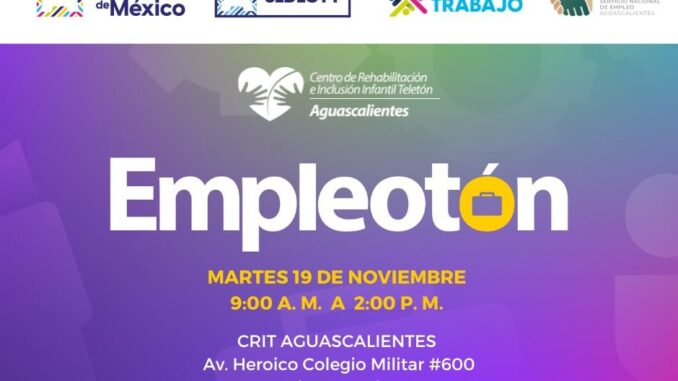 Jornada de Empleo para personas con discapacidad este 19 de noviembre en el Teletón Aguascalientes