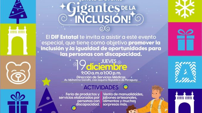 Este 19 de diciembre asiste al Bazar en apoyo a personas con Discapacidad que organiza el DIF Estatal