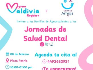 Regidora Myrna Valdivia y “Sonrisa Amiga AC” impulsan Jornadas de Salud Dental en Aguascalientes