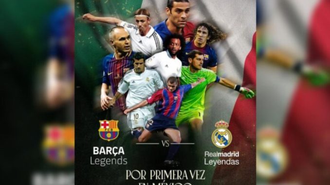 Habrá partido entre leyendas del Real Madrid y del FC Barcelona en México