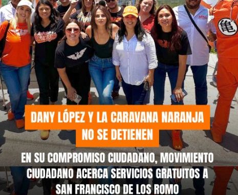 La Caravana Naranja no para| Movimiento Ciudadano acerca servicios gratuitos a San Francisco de los Romo