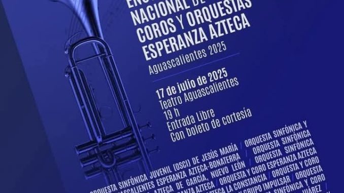 Primer Encuentro Nacional de Coros y Orquestas Esperanza Azteca