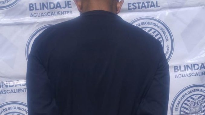 Policías Estatales de Aguascalientes detienen a sujeto que contaba con una orden de aprehensión vigente por delitos contra la salud