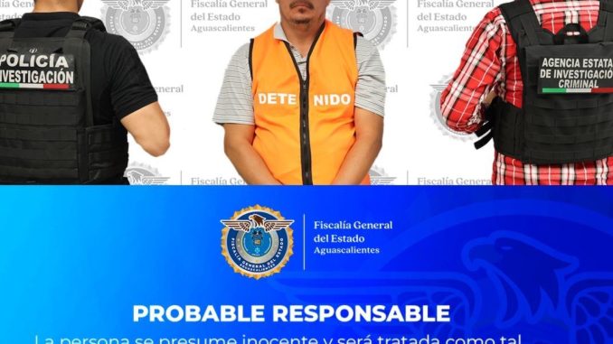 Fiscalía General del Estado asegura a objetivo prioritario generador de violencia en la región norte de Aguascalientes y Zacatecas