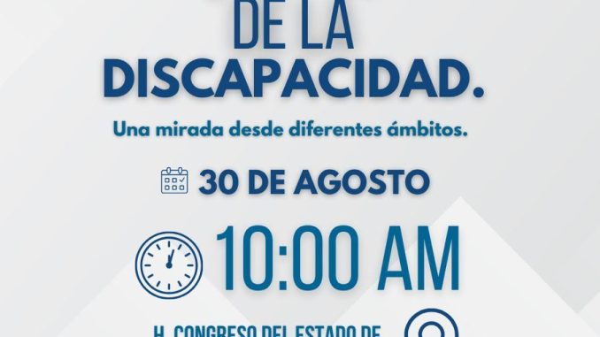 Diputada Arlette Muñoz convoca al Foro Más allá de la Discapacidad: con una mirada inclusiva