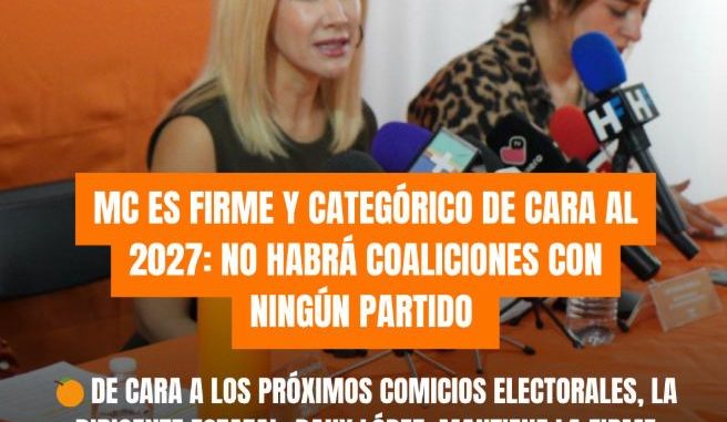 La postura de Movimiento Ciudadano de cara a los comicios electorales del 2027 es categórica; no habrá Coalición con ningún Partido, así, lo afirmó la Dirigente estatal Dany López