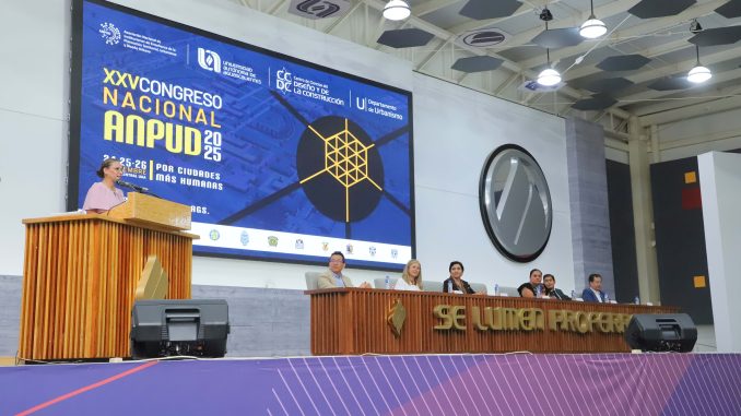 Ciudades más justas y humanas: UAA alberga el XXV Congreso Nacional de la ANPUD