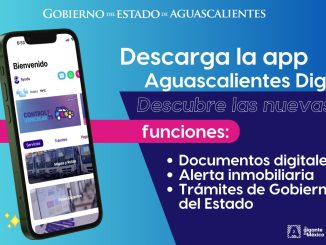 Realiza tus trámites de forma fácil y segura con la Aplicación Aguascalientes Digital