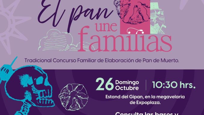 ✨ Participa en el tercer concurso familiar de elaboración de pan de muerto