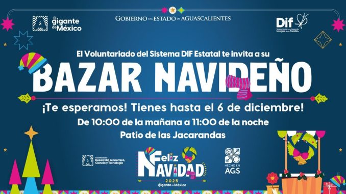 Si aún no tienes tus regalos para esta Navidad, visita el Bazar Navideño, tiene productos cien por ciento hidrocálidos