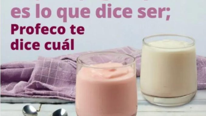 Hay un yogur que no es lo que dice ser; Profeco te dice cuál