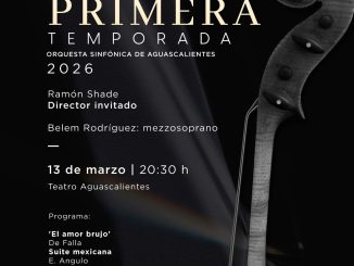 Asiste al concierto VI de la Primera Temporada 2026 con la Orquesta Sinfónica de Aguascalientes