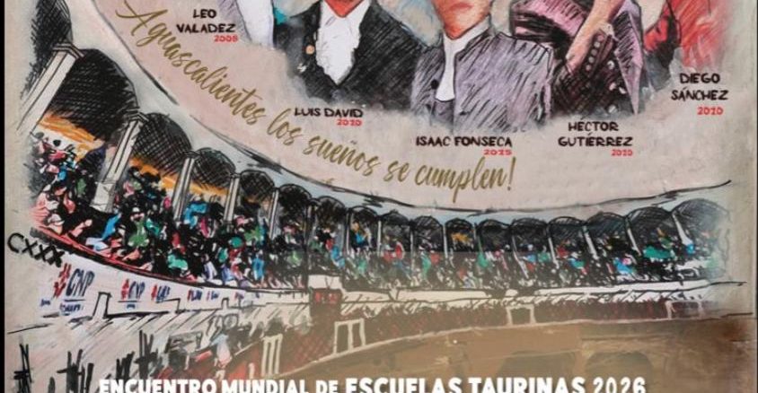 Aguascalientes será Sede del Encuentro Mundial de Escuelas Taurinas 2026