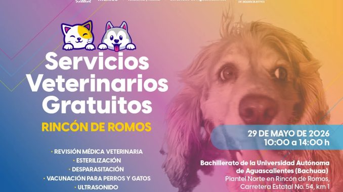 🐾💚 ¡Servicios veterinarios gratuitos este 29 de mayo en Rincón de Romos!
