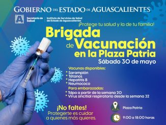 Asiste a la Brigada de Vacunación este sábado 30 de mayo