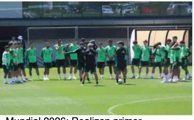 Mundial 2026: Realizan primer entrenamiento los 26 futbolistas que se quedaron en el Tricolor | Video