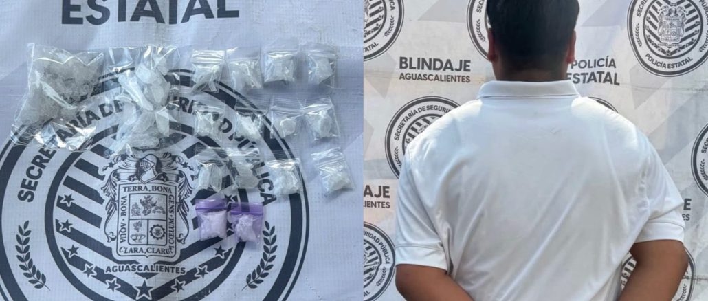 Policías Estatales detienen en Aguascalientes a sujeto en poder de 16 envoltorios que contenían sustancia granulada con las características propias del cristal
