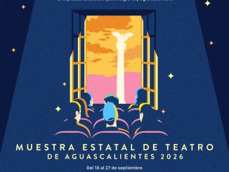 ¡Forma parte de la Muestra Estatal de Teatro de Aguascalientes 2026!