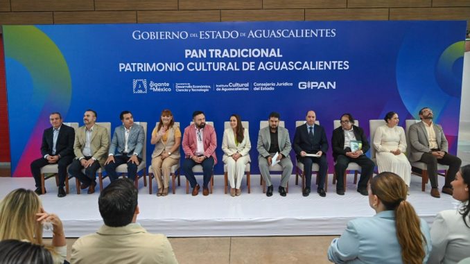 El Pan de Aguascalientes ya es patrimonio cultural del Estado