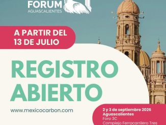Hoy arranca el registro gratuito para el Mexico Carbon Forum 2026