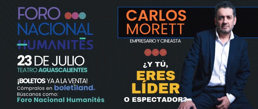 Asiste al Foro Nacional Humanités y fortalece tu empresa con expertos en liderazgo e innovación