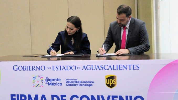 Aguascalientes fortalece su liderazgo exportador con Alianza estratégica entre el Gobierno del Estado y UPS