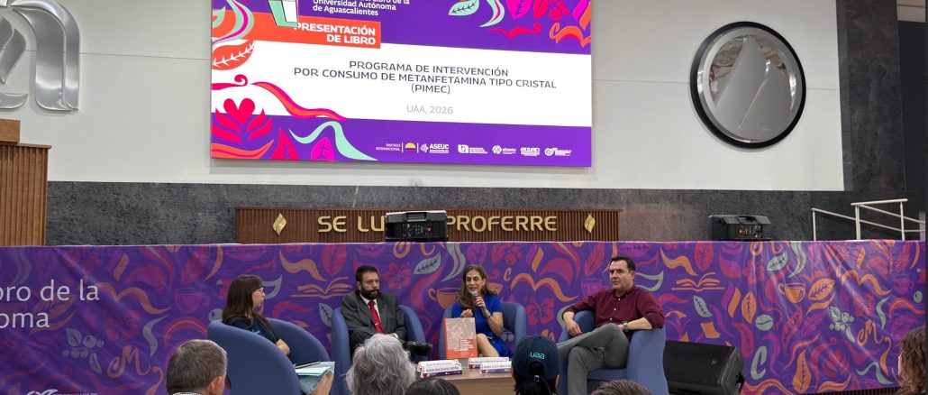 Presentan un innovador programa para la atención de consumo de cristal durante la FLUAA
