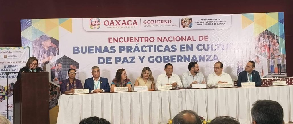 El Secretario de Seguridad Pública del Estado de Aguascalientes participó en el Encuentro Nacional De Buenas prácticas en Gobernabilidad y Cultura de Paz que se llevó a cabo en el Estado de Oaxaca