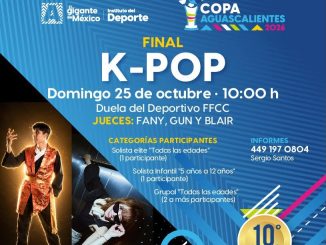 !Llega la gran final de K-pop de la Copa Aguascalientes 2026!